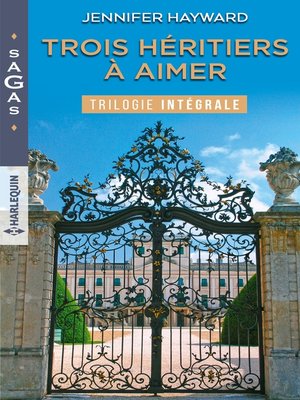 cover image of Trois héritiers à aimer